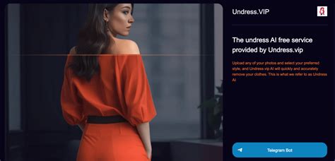 undress si|Undress AI App Features.